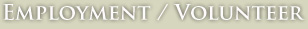 Employment/Volunteer